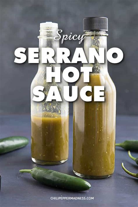Spicy Serrano Hot Sauce Recipe .